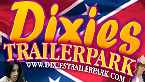 Best of Dixie trailer park tubes