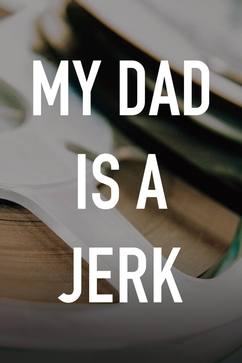 cynthia mascarenhas recommends My Dad Is A Jerk