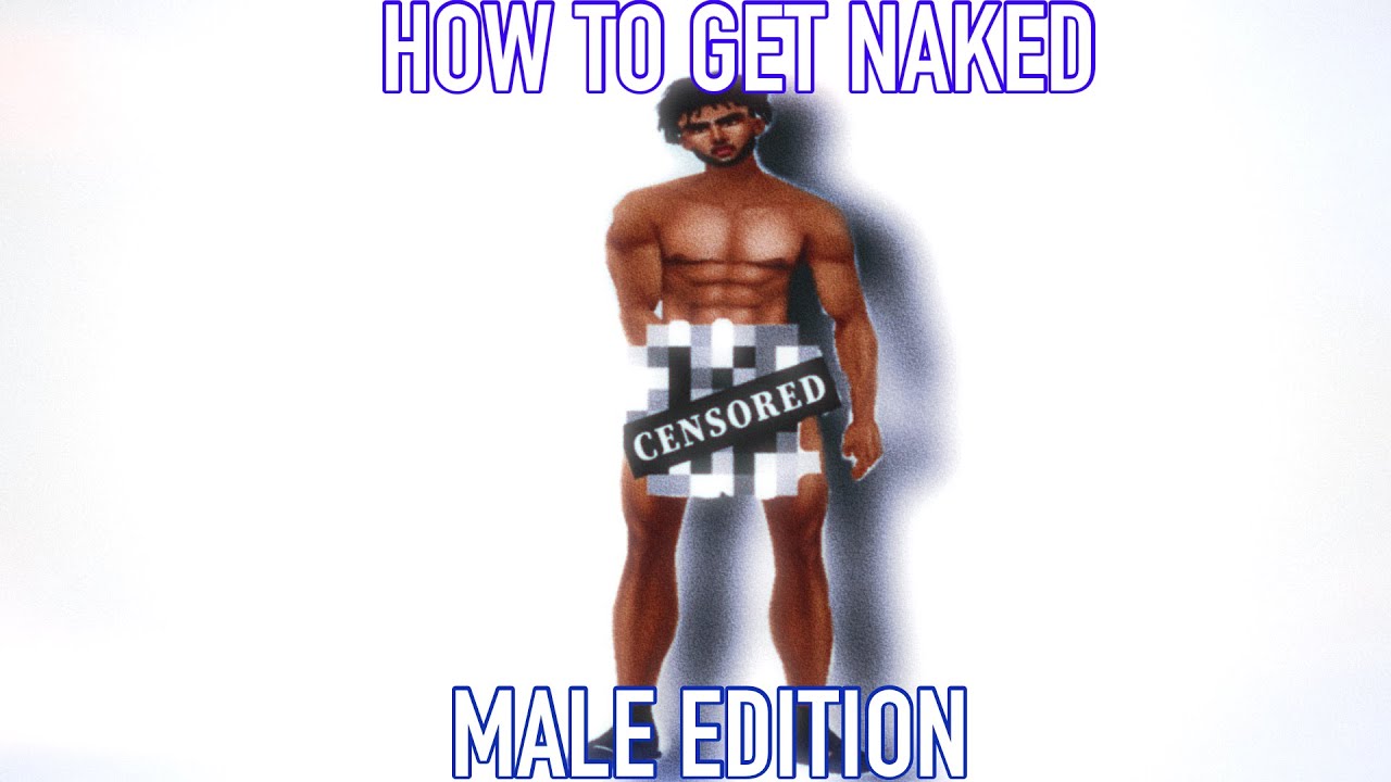 Best of How to be naked in imvu