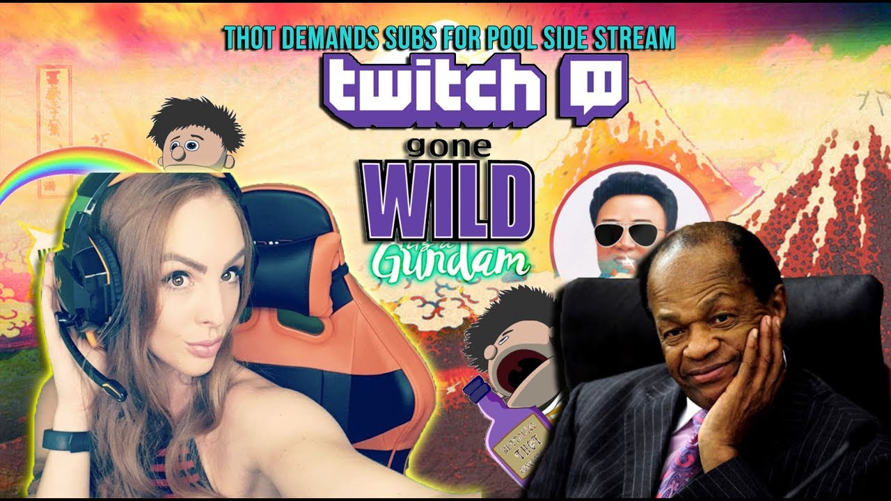 bob glascott recommends Streamers Gone Wild Twitch