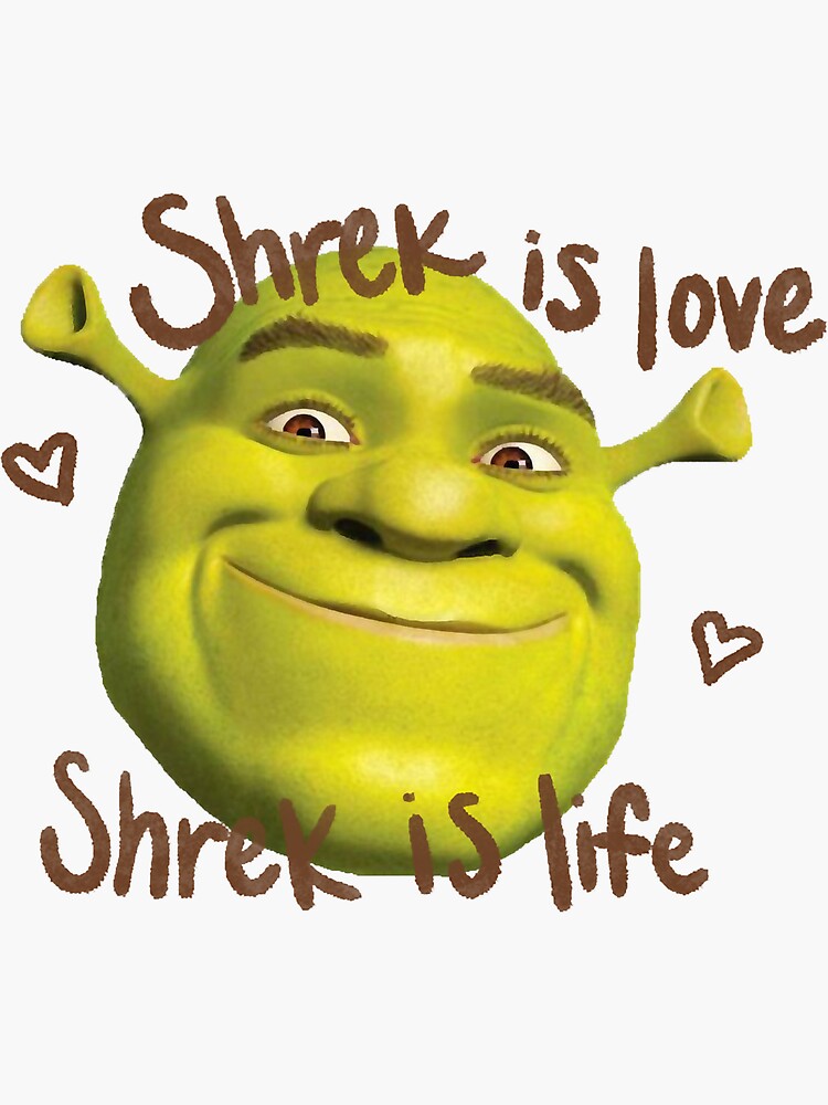 dimitris pediaditis recommends Shrek Is Life Meme