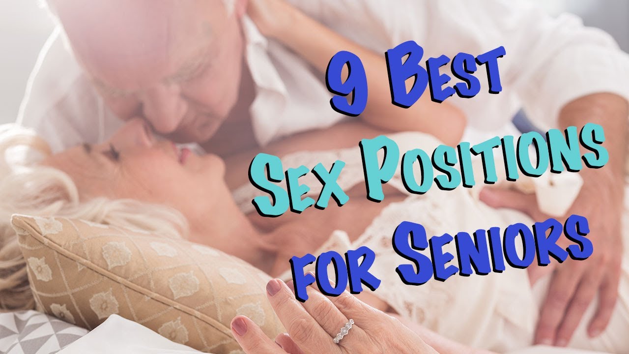 charlotte woodland recommends Sexual Positions For Seniors