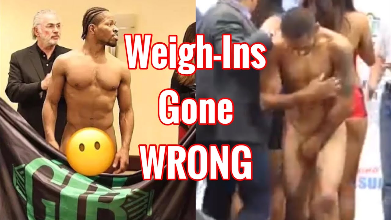Best of Naked boxing weigh in