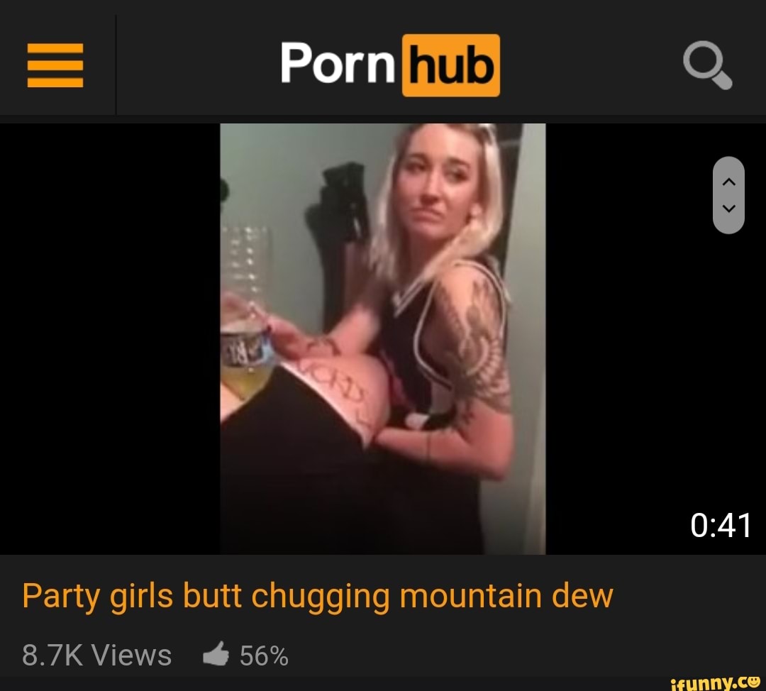 Mountain Dew In Ass temptation north