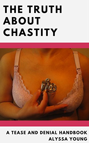 male chastity tease and denial