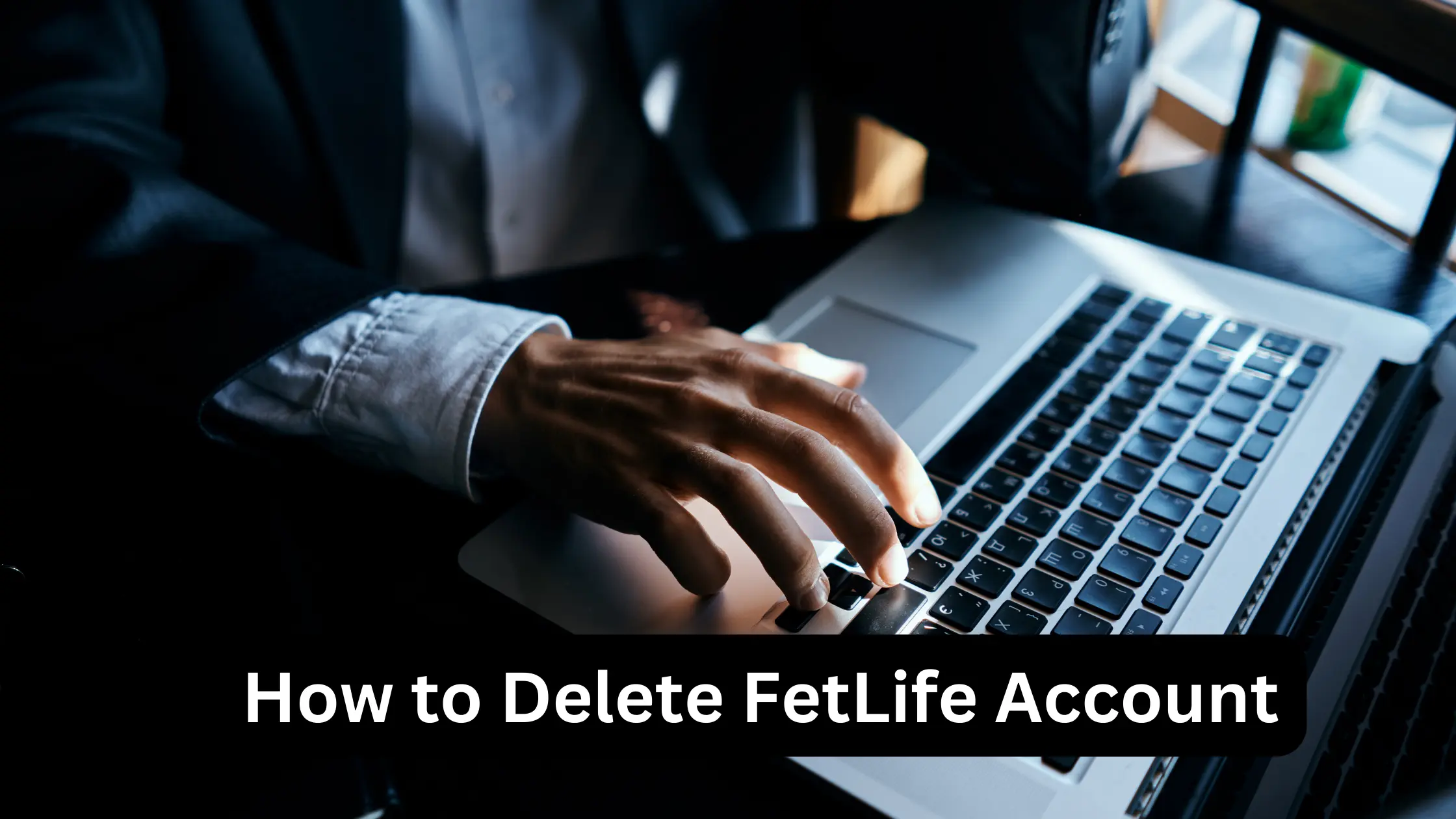 daniel grimmett recommends how do i delete my fetlife account pic
