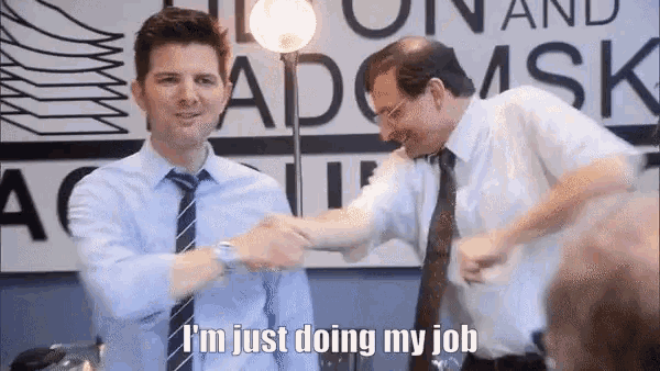 anand ruparelia recommends Just Doing My Job Gif