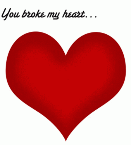 cody lollar recommends You Broke My Heart Gif