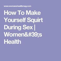 bryan conales share how to make ur self squirt photos