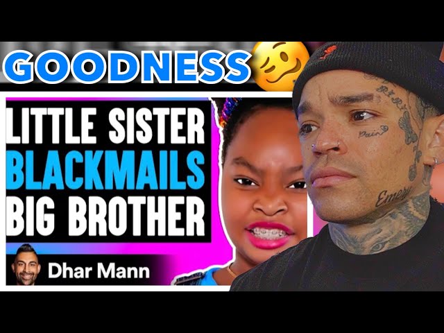 brother blackmails sister