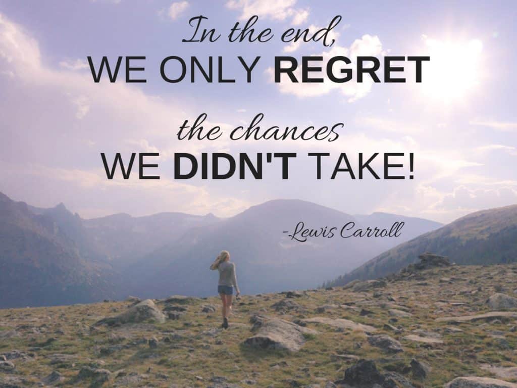 dave robere recommends we only regret the chances we didnt take pic