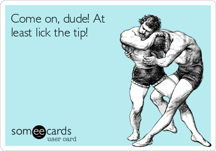aaron omalley recommends lick the tip pic