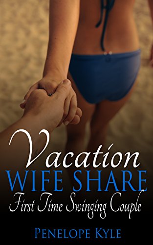 Best of Wife shared on vacation