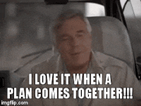 Best of I love when a plan comes together gif