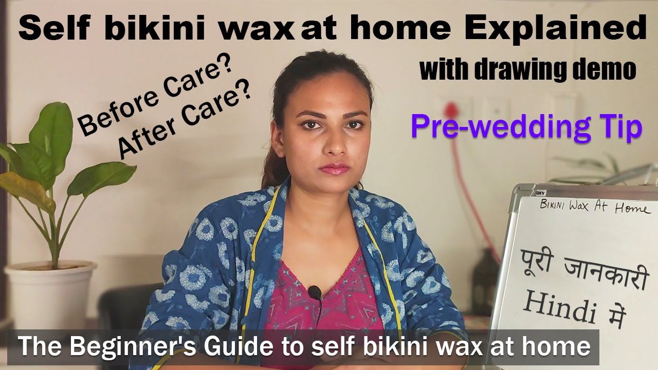 danny behm recommends How To Do Bikini Wax Yourself Video