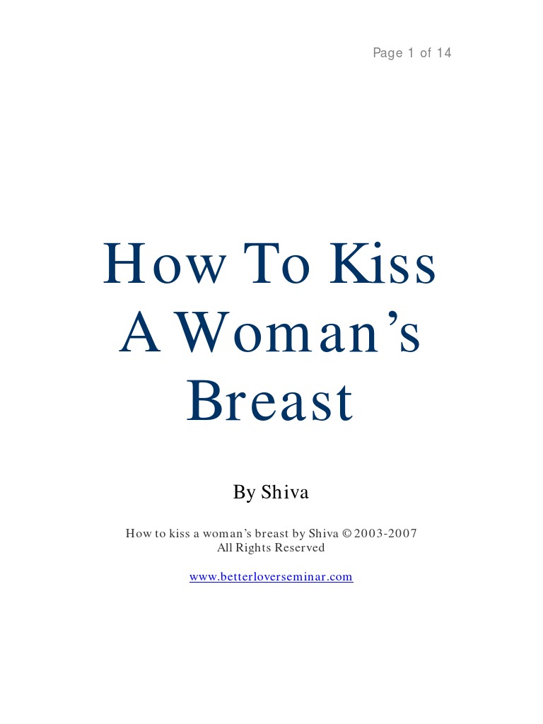andrew stull recommends How To Kiss Tits