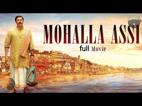 asli gulen recommends Mohalla Assi Full Movie
