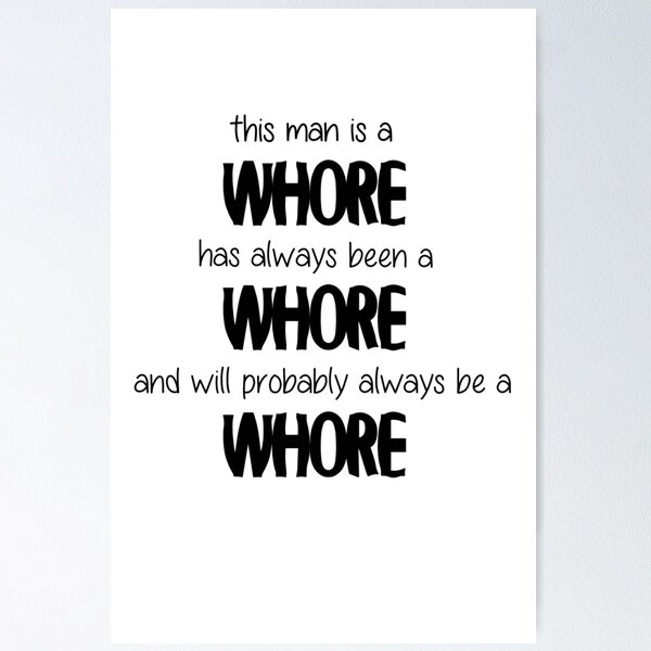 cliff moniz recommends Once A Whore Always A Whore