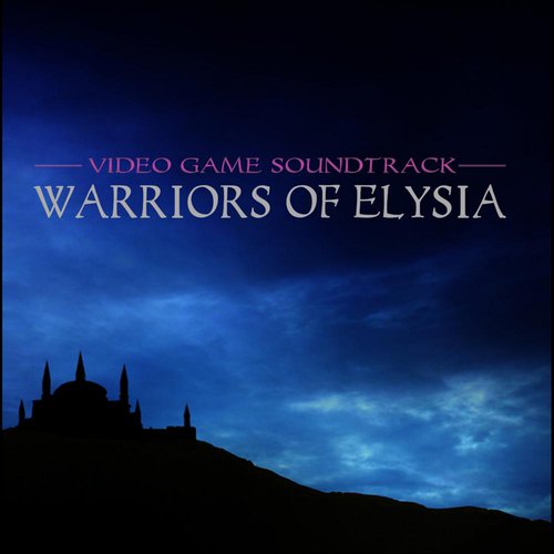 ali arar recommends Warriors Of Elysia Download