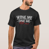 craig alan bennett recommends wine me dine me 69 me pic